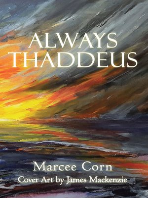 cover image of Always Thaddeus